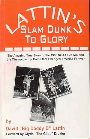 Seller image for Lattin's Slam Dunk To Glory for sale by Bookmarc's