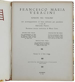 FRANCESCO MARIA VERACINI - SONATA IN SI BEM. MAGG. A cura di Ildebrando Pizzetti e Mario Corti. R...