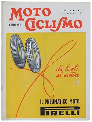 MOTOCICLISMO. N. 33 del 1950. Rivista settimanale. [ottimo esemplare]: