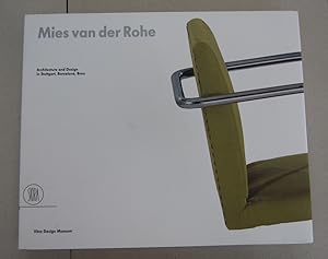 Mies van der Rohe; Architecture and Design in Stuttgart, Barcelona, Brno