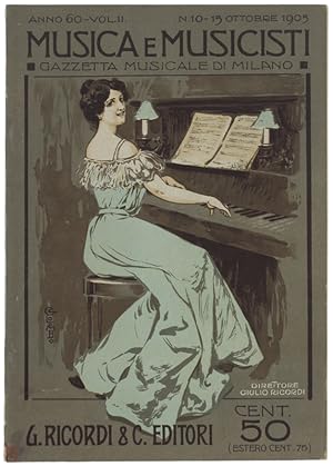 MUSICA E MUSICISTI. Gazzetta Musicale di Milano. N. 12 - ottobre 1905.: