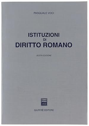 Imagen del vendedor de ISTITUZIONI DI DIRITTO ROMANO.: a la venta por Bergoglio Libri d'Epoca