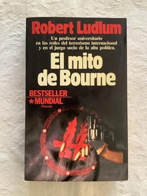 Bild des Verkufers fr El mito de Bourne zum Verkauf von Libros Ambig