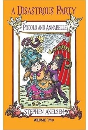 Seller image for A Disastrous Party: Piccolo and Annabelle for sale by WeBuyBooks