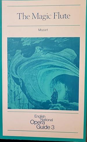 Seller image for The Magic Flute: English National Opera Guide 3 (English National Opera Guides) (English and German Edition) for sale by Virginia Books & More