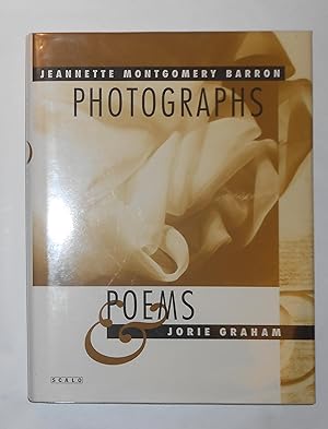 Seller image for Jeannette Montgomery Barron and Jorie Graham - Photographs and Poems for sale by David Bunnett Books