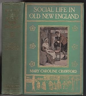 Social Life in Old New England