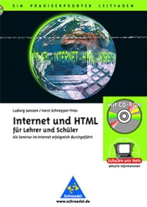 Image du vendeur pour Internet und HTML fr Lehrer und Schler: Ein praxisorientierter Leitfaden mis en vente par Antiquariat Armebooks