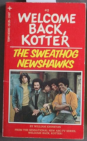 Image du vendeur pour Welcome Back, Kotter # 2: The Sweathog Newshawks (TV Tie-in)) mis en vente par Comic World