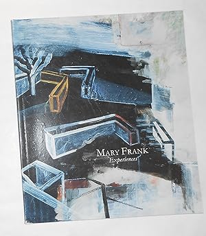 Seller image for Mary Frank - Experiences (Marsh Art Gallery, University of Richmond Museums January 17 - February 28 2003 and Touring) for sale by David Bunnett Books