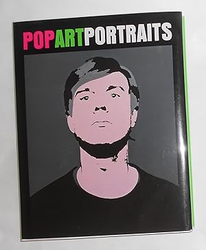 Seller image for Pop Art Portraits (Signed by eight of the exhibited artists) for sale by David Bunnett Books