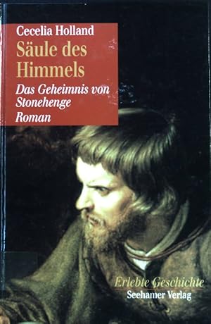 Immagine del venditore per Sule des Himmels : das Geheimnis von Stonehenge ; Roman. Erlebte Geschichte venduto da books4less (Versandantiquariat Petra Gros GmbH & Co. KG)