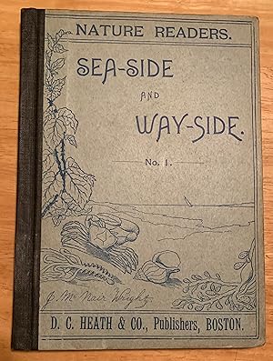 Sea-Side and Way-Side No. 1 Nature Readers