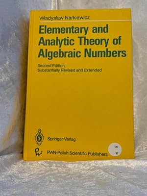 Imagen del vendedor de Elementary and Analytic Theory of Algebraic Numbers a la venta por Antiquariat Jochen Mohr -Books and Mohr-