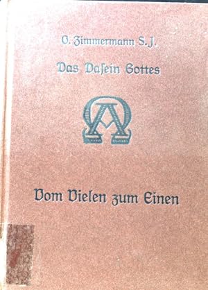 Seller image for Vom Vielen zum Einen. Das Dasein Gottes ; Bdch. 3 for sale by books4less (Versandantiquariat Petra Gros GmbH & Co. KG)