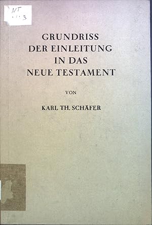 Seller image for Grundriss der Einleitung in das Neue Testament for sale by books4less (Versandantiquariat Petra Gros GmbH & Co. KG)