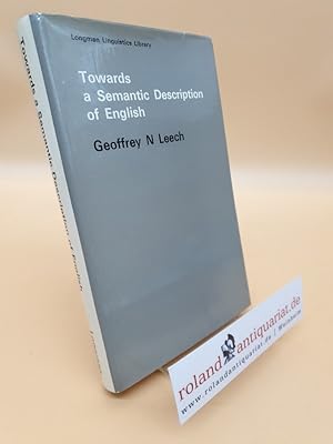 Bild des Verkufers fr Towards a Semantic Description of English (Linguistics Library) zum Verkauf von Roland Antiquariat UG haftungsbeschrnkt