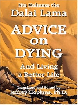 Imagen del vendedor de Advice On Dying: And Living A Better Life (Thorndike Press Large Print Senior Lifestyles Series) a la venta por WeBuyBooks