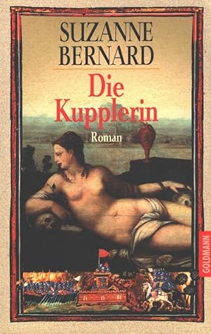 Seller image for Die Kupplerin Aus dem Franz. von Andreas Gressmann / Goldmann ; 43723 for sale by Versandantiquariat Nussbaum