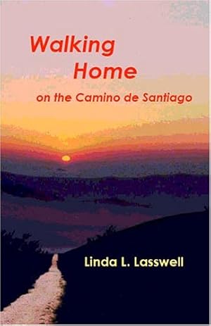 Seller image for Walking Home on the Camino de Santiago for sale by WeBuyBooks