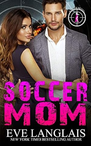 Bild des Verkufers fr Soccer Mom: 1 (Killer Moms) zum Verkauf von WeBuyBooks