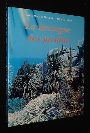 Image du vendeur pour La Bretagne des jardins mis en vente par Abraxas-libris