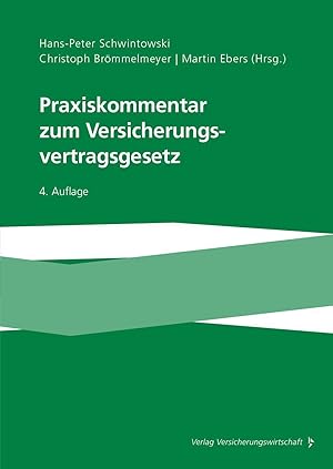 Seller image for Praxiskommentar zum Versicherungsvertragsgesetz for sale by moluna