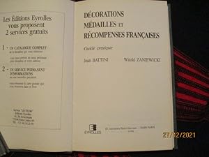 Seller image for Dcorations mdailles et rcompenses franaises. Guide pratique. for sale by LE MUSEE DU LIVRE