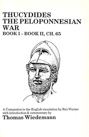 Imagen del vendedor de History of the Peloponnesian War: Bk. 1-2 Ch. 65 (Classics Companions) a la venta por WeBuyBooks