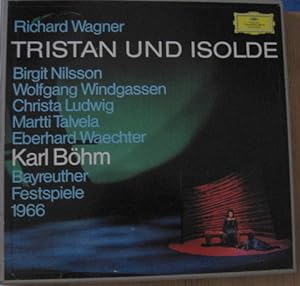 Tristan und Isolde. Mitschnitt der Bayreuther Festspiele 1966 unter Karl Böhm. Inszenierung Wiela...