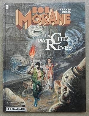 Bob Morane. La cité des rêves.