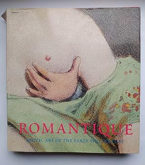 Seller image for Romantique. Erotic Art of the Early Nineteenth Century. for sale by TraperaDeKlaus