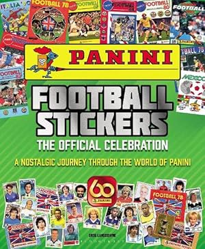 Seller image for Panini Football Stickers: The Official Celebration (Hardcover) for sale by Grand Eagle Retail