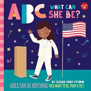 Seller image for ABC for Me: ABC What Can She Be? (Paperback) for sale by Grand Eagle Retail