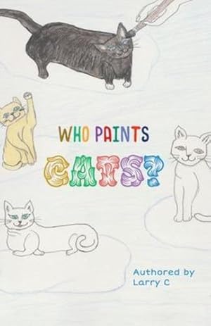 Seller image for Who paints cats? [Soft Cover ] for sale by booksXpress