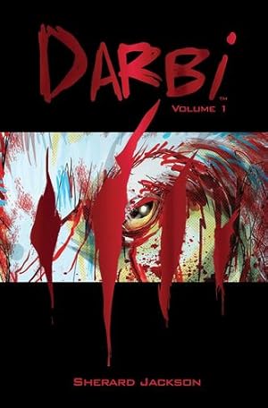 Image du vendeur pour Darbi Volume 1 (1) (Darbi, 1) by Jackson, Sherard [Hardcover ] mis en vente par booksXpress