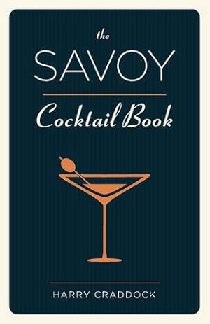 Bild des Verkufers fr The Savoy Cocktail Book [Soft Cover ] zum Verkauf von booksXpress