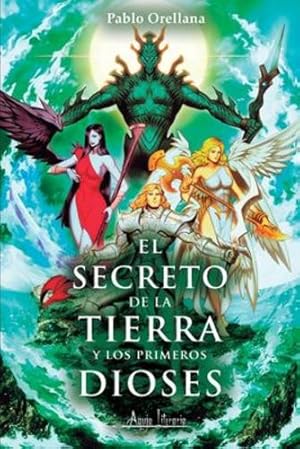 Imagen del vendedor de El secreto de la tierra y los primeros dioses (Spanish Edition) [Soft Cover ] a la venta por booksXpress
