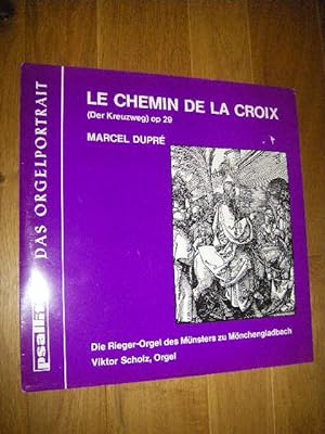 Bild des Verkufers fr Le Chemin de la Croix (Der Kreuzweg) op 29 (LP) zum Verkauf von Versandantiquariat Rainer Kocherscheidt