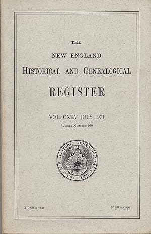 Imagen del vendedor de New England Historical and Genealogical Register Vol. CXXV July 1971 Whole Number 499 a la venta por Book Booth
