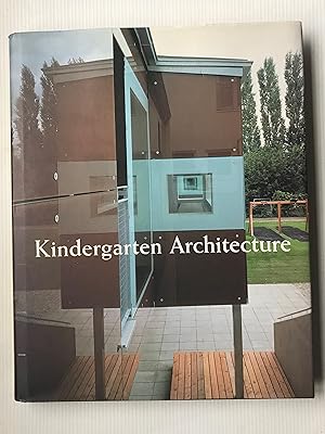 Seller image for Kindergarten Architecture for sale by Beach Hut Books