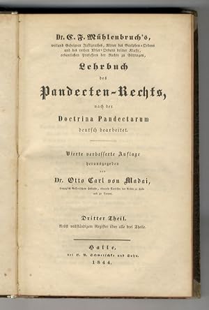 Lehrbuch des Pandekten-Rechts, nach der Doctrina Pandectarum deutsch bearbeitet. Vierte verbesser...