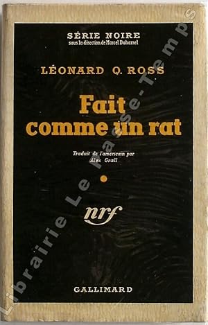 Seller image for Collection Srie Noire - N (63) - FAIT COMME UN RAT (Dark corner, 1950). Traduit de l'amricain par Alex Grall. for sale by Jean-Paul TIVILLIER