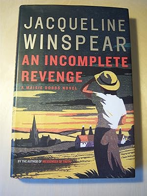 Seller image for An incomplete revenge: a Maisie Dobbs novel for sale by RightWayUp Books