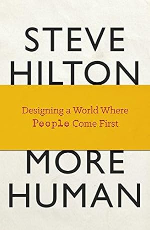 Bild des Verkufers fr More Human: Designing a World Where People Come First zum Verkauf von WeBuyBooks