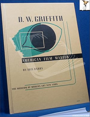 D. W. Griffith: American Film Master