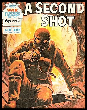 A Second Shot - War Picture Library No.642 1971