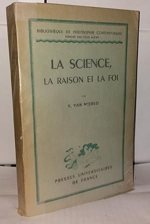 Bild des Verkufers fr La Science la raison et la foi zum Verkauf von Librairie Albert-Etienne