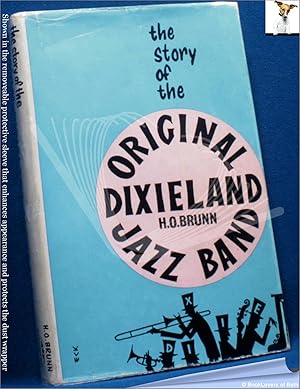 Image du vendeur pour The Story of the Original Dixieland Jazz Band mis en vente par BookLovers of Bath