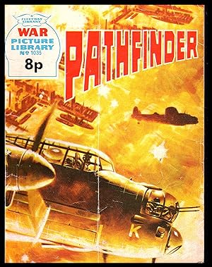 Pathfinder - War Picture Library No. 1035 1973